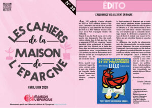 Les Cahiers de la Maison de l'Epargne Les Cahiers de l'Epargne N° 38 - Avril 2026 pages 1 et 2