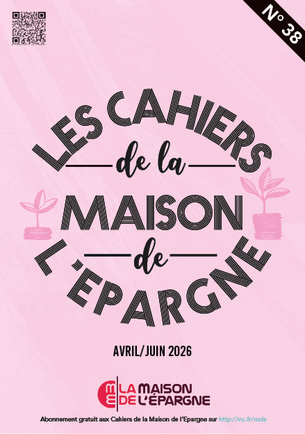 Les Cahiers de l'Epargne N° 38 - Avril 2026